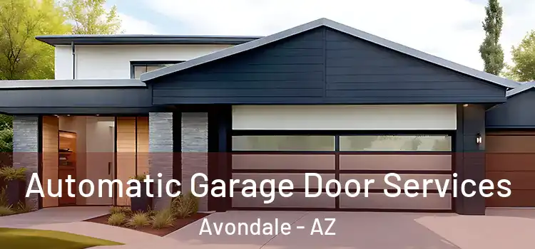  Automatic Garage Door Services Avondale - AZ