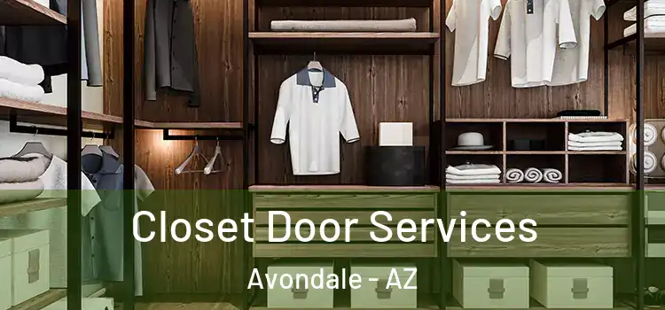  Closet Door Services Avondale - AZ