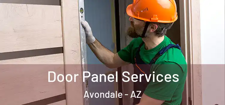  Door Panel Services Avondale - AZ