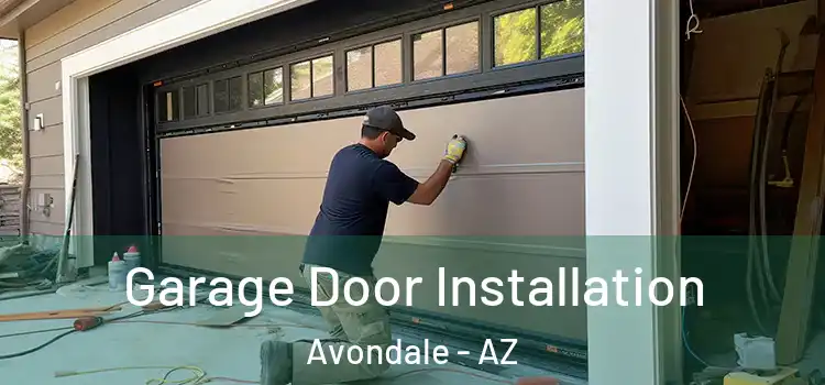  Garage Door Installation Avondale - AZ