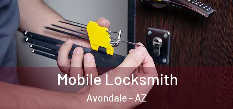  Mobile Locksmith Avondale - AZ