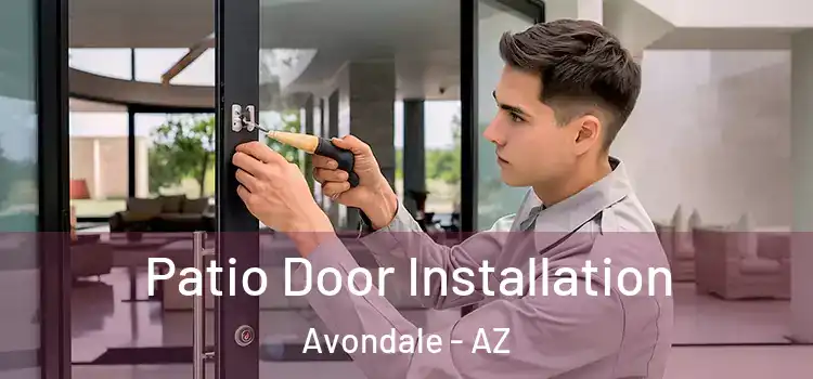  Patio Door Installation Avondale - AZ