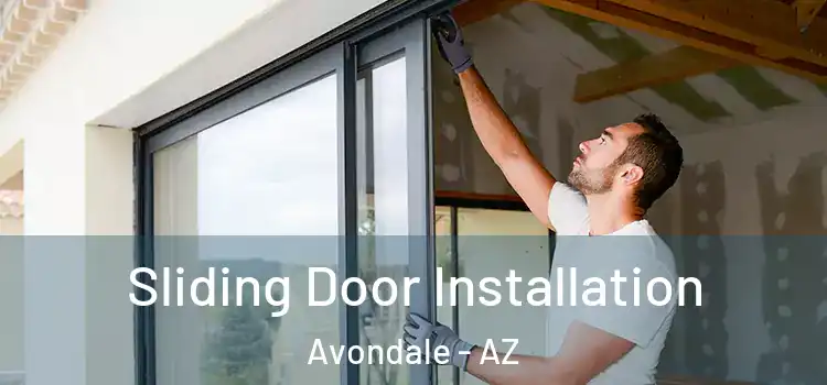 Sliding Door Installation Avondale - AZ