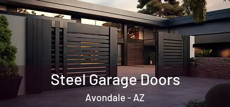 Steel Garage Doors Avondale - AZ